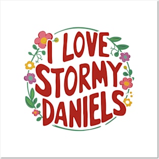 I Love Stormy Daniels Posters and Art